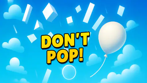 Don't Pop! screenshot 5