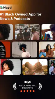 Hayti: Black News and Podcasts screenshot 8